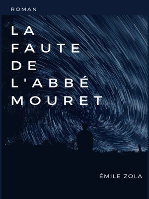 cover image of La Faute de l'Abbé Mouret